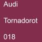 Preview: Audi, Tornadorot, 018.