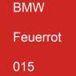 Preview: BMW, Feuerrot, 015.