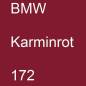 Preview: BMW, Karminrot, 172.