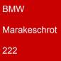 Preview: BMW, Marakeschrot, 222.