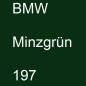 Preview: BMW, Minzgrün, 197.