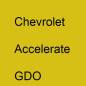 Preview: Chevrolet, Accelerate, GDO.