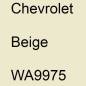 Preview: Chevrolet, Beige, WA9975.