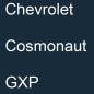 Preview: Chevrolet, Cosmonaut, GXP.