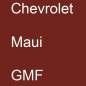 Preview: Chevrolet, Maui, GMF.