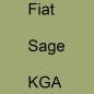 Preview: Fiat, Sage, KGA.