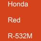 Preview: Honda, Red, R-532M.