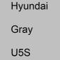 Preview: Hyundai, Gray, U5S.