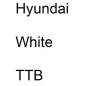 Preview: Hyundai, White, TTB.