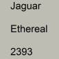 Preview: Jaguar, Ethereal, 2393.