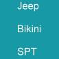 Preview: Jeep, Bikini, SPT.