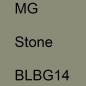 Preview: MG, Stone, BLBG14.