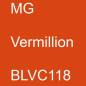 Preview: MG, Vermillion, BLVC118.