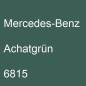 Preview: Mercedes-Benz, Achatgrün, 6815.