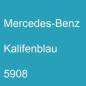 Preview: Mercedes-Benz, Kalifenblau, 5908.