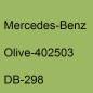 Preview: Mercedes-Benz, Olive-402503, DB-298.