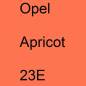 Preview: Opel, Apricot, 23E.