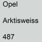 Preview: Opel, Arktisweiss, 487.