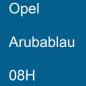 Preview: Opel, Arubablau, 08H.