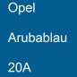 Preview: Opel, Arubablau, 20A.