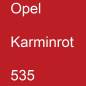 Preview: Opel, Karminrot, 535.