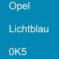 Preview: Opel, Lichtblau, 0K5.