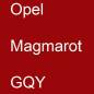 Preview: Opel, Magmarot, GQY.