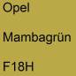 Preview: Opel, Mambagrün, F18H.