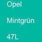 Preview: Opel, Mintgrün, 47L.