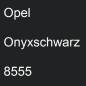 Preview: Opel, Onyxschwarz, 8555.