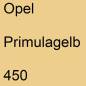 Preview: Opel, Primulagelb, 450.