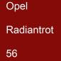 Preview: Opel, Radiantrot, 056.