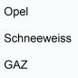 Preview: Opel, Schneeweiss, GAZ.