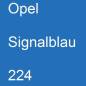 Preview: Opel, Signalblau, 224.