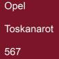 Preview: Opel, Toskanarot, 567.