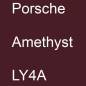 Preview: Porsche, Amethyst, LY4A.