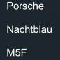 Preview: Porsche, Nachtblau, M5F.