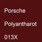 Preview: Porsche, Polyantharot, 013X.