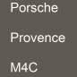 Preview: Porsche, Provence, M4C.