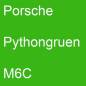 Preview: Porsche, Pythongruen, M6C.