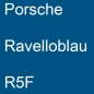 Preview: Porsche, Ravelloblau, R5F.