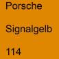 Preview: Porsche, Signalgelb, 114.