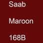 Preview: Saab, Maroon, 168B.