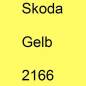 Preview: Skoda, Gelb, 2166.