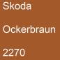 Preview: Skoda, Ockerbraun, 2270.