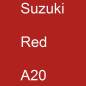 Preview: Suzuki, Red, A20.