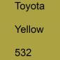 Preview: Toyota, Yellow, 532.