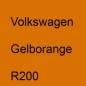 Preview: Volkswagen, Gelborange, R200.