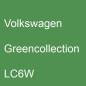 Preview: Volkswagen, Greencollection, LC6W.