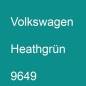 Preview: Volkswagen, Heathgrün, 9649.